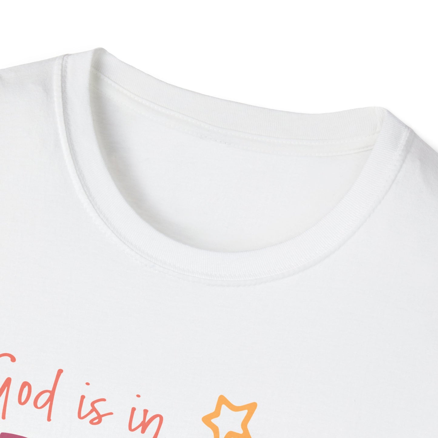 GOD IS IN RELENTLESS PURSUIT OF YOU Softstyle T-Shirt