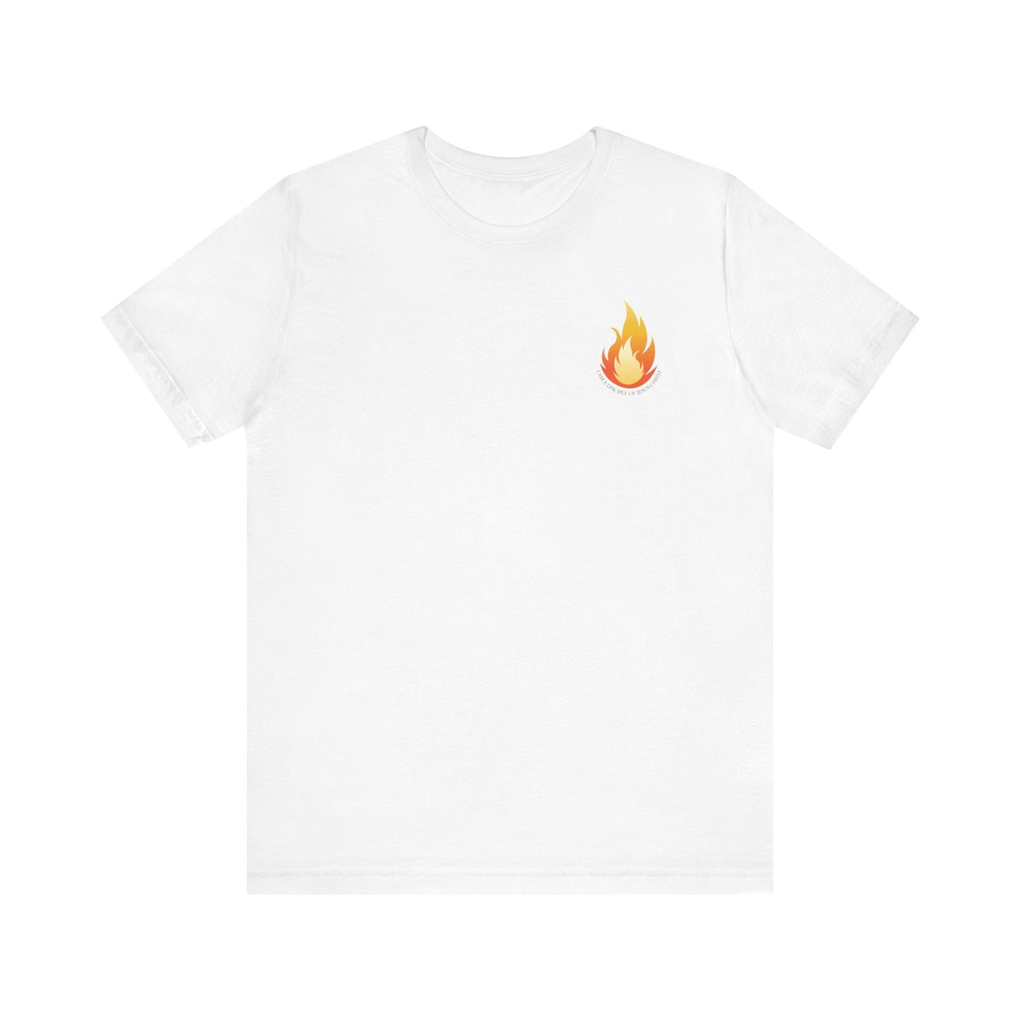 I AM A DISCIPLE OF JESUS CHRIST Unisex Jersey Short Sleeve Tee