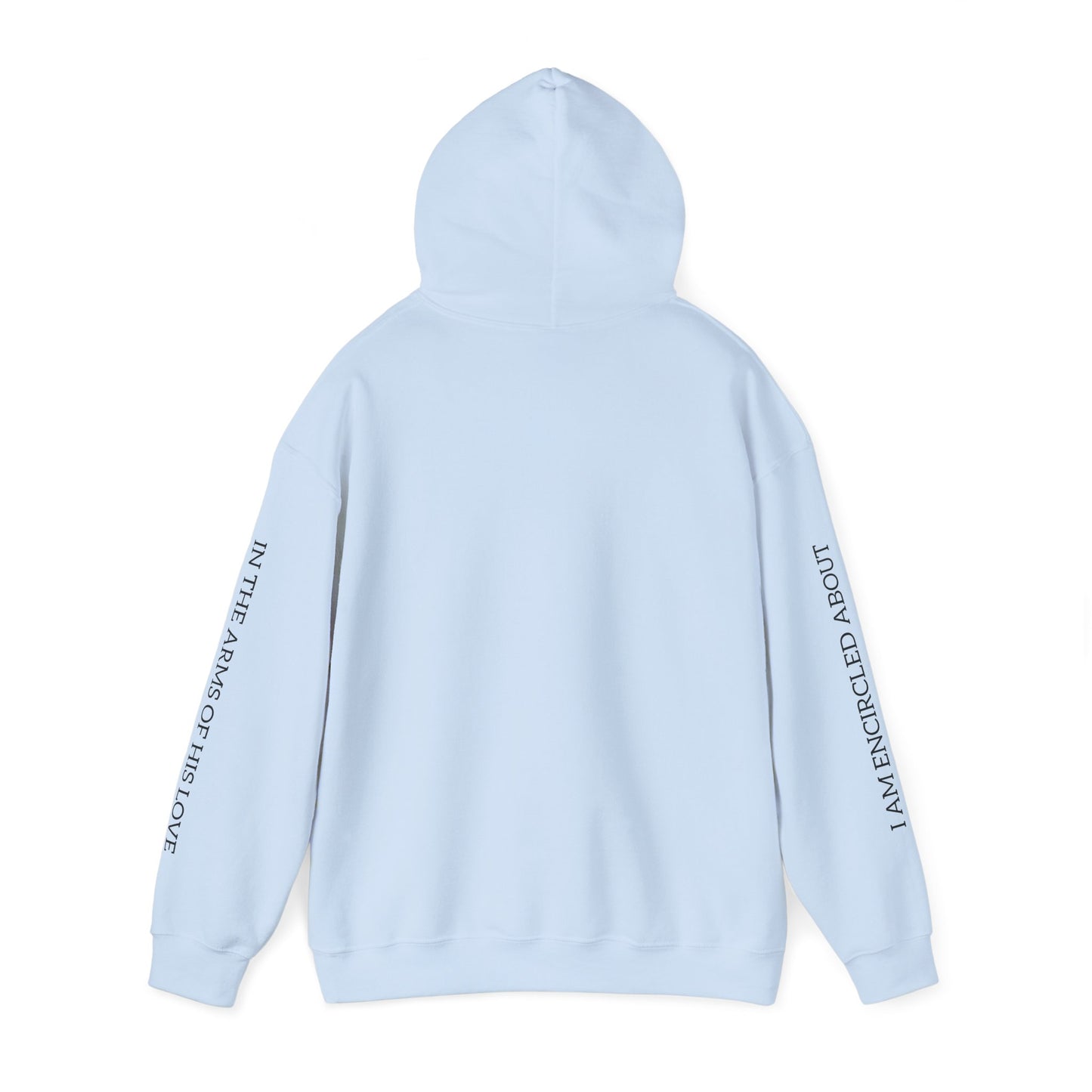 Encircled in His Love Hoodie