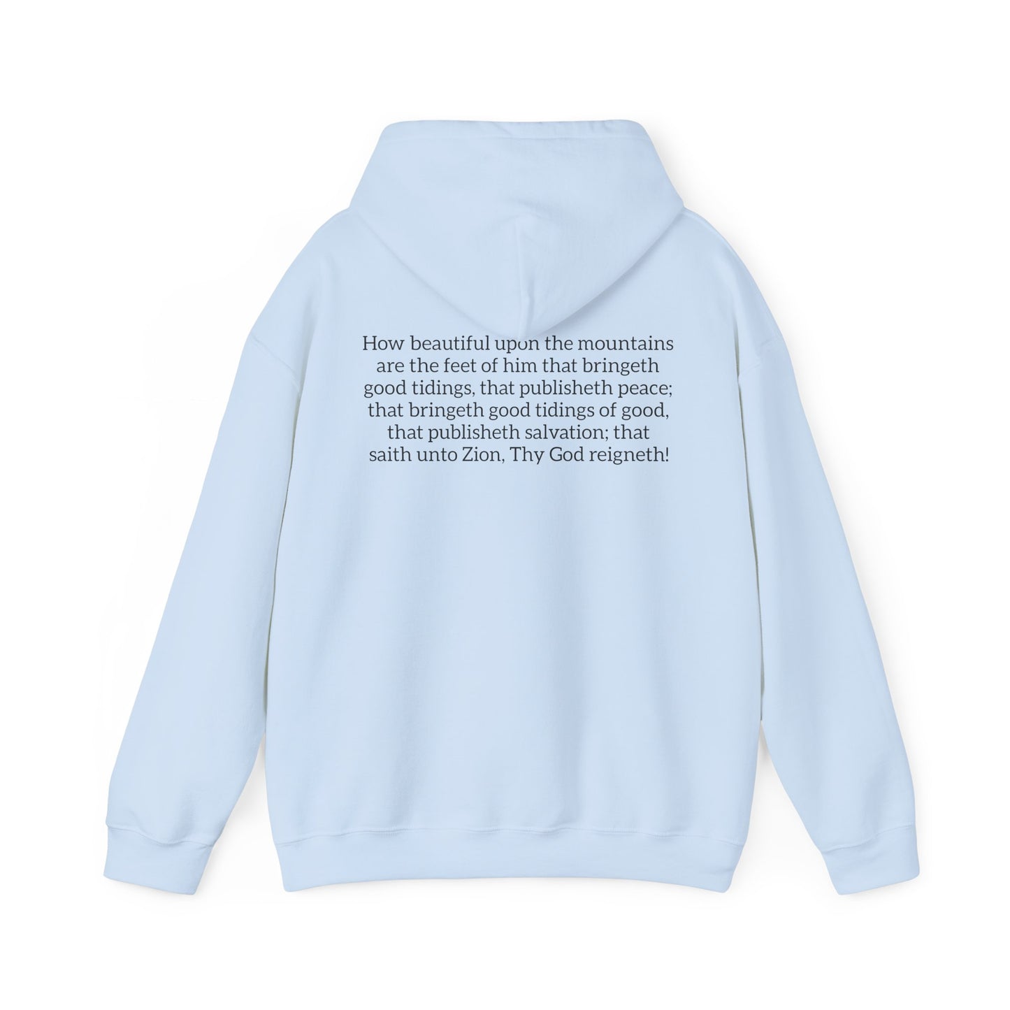 How Beautiful Upon the Mountains Hoodie