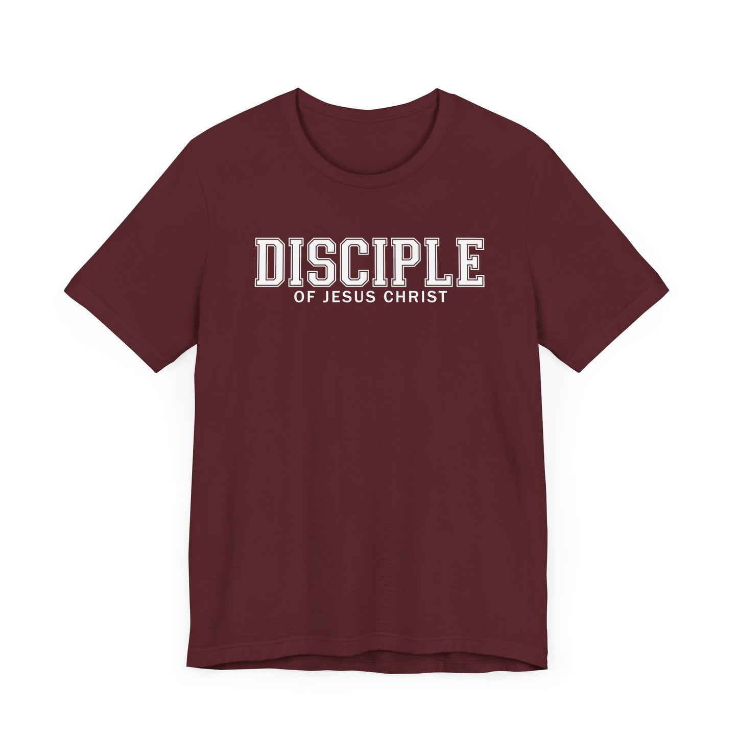 DISCIPLE OF JESUS CHRIST Tee in Maroon