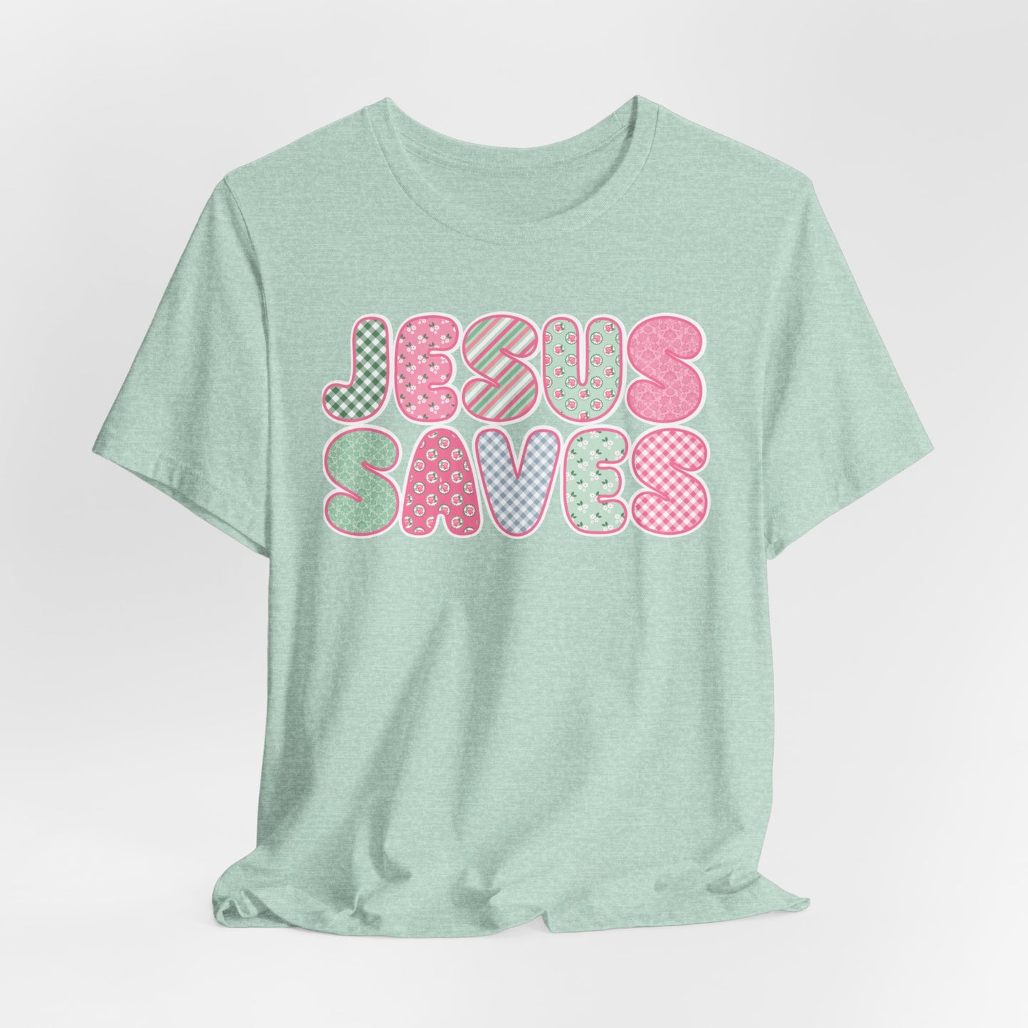 JESUS SAVES Unisex fit tt