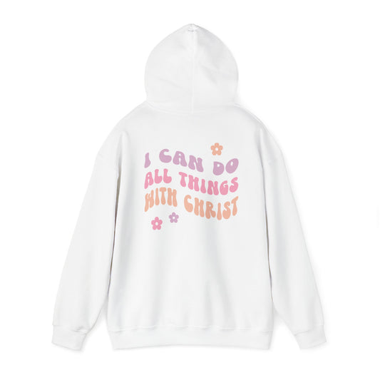 I CAN DO ALL THINGS WITH CHRIST Hoodie