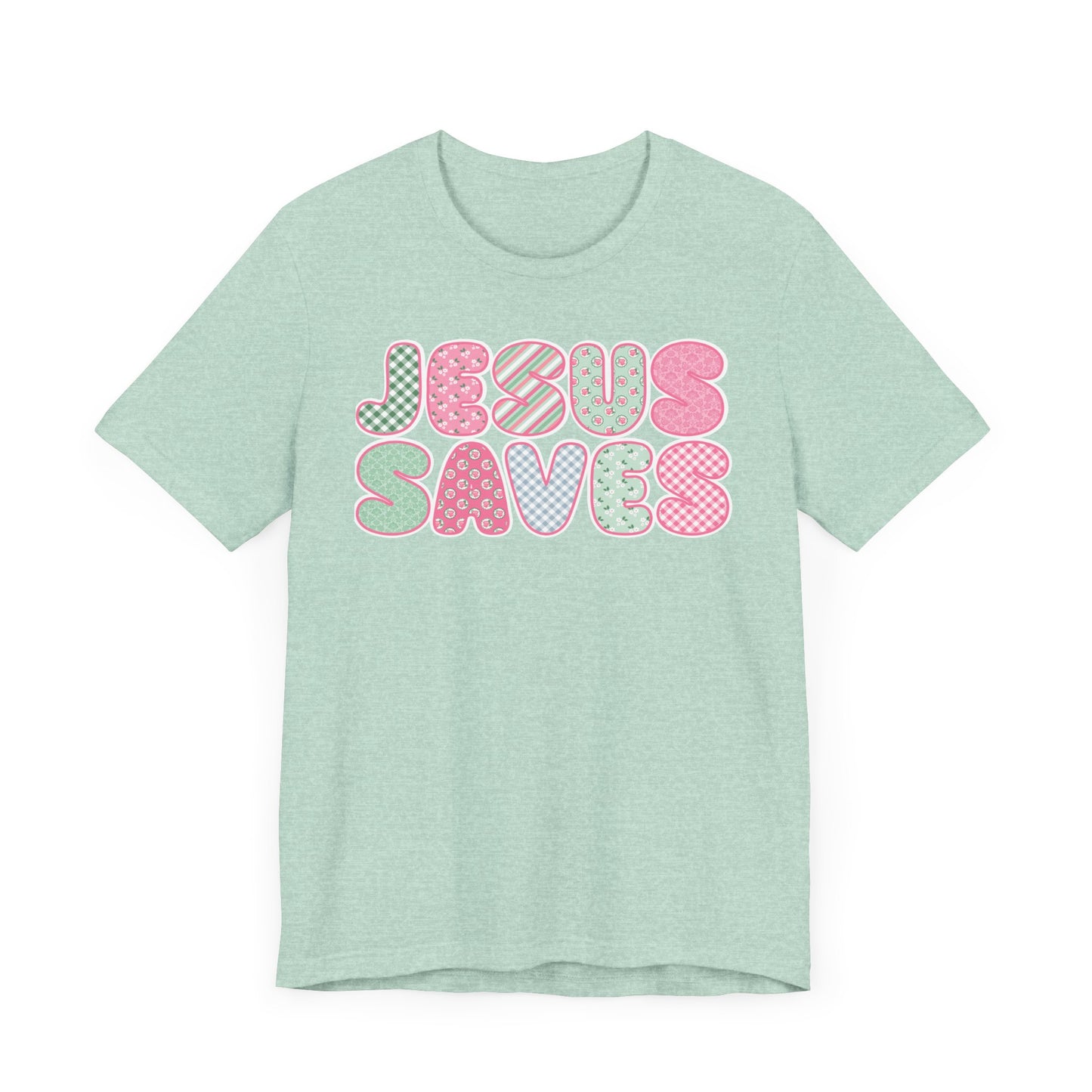 JESUS SAVES Unisex fit tt